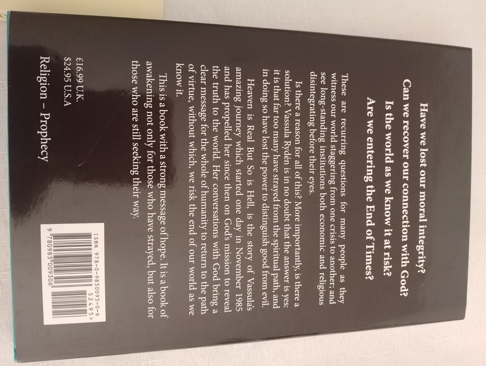 Heaven Is Real But So Is Hell: An Eyewitness Account of What Is to Come - Hardcopy Book by Vassula Rydén