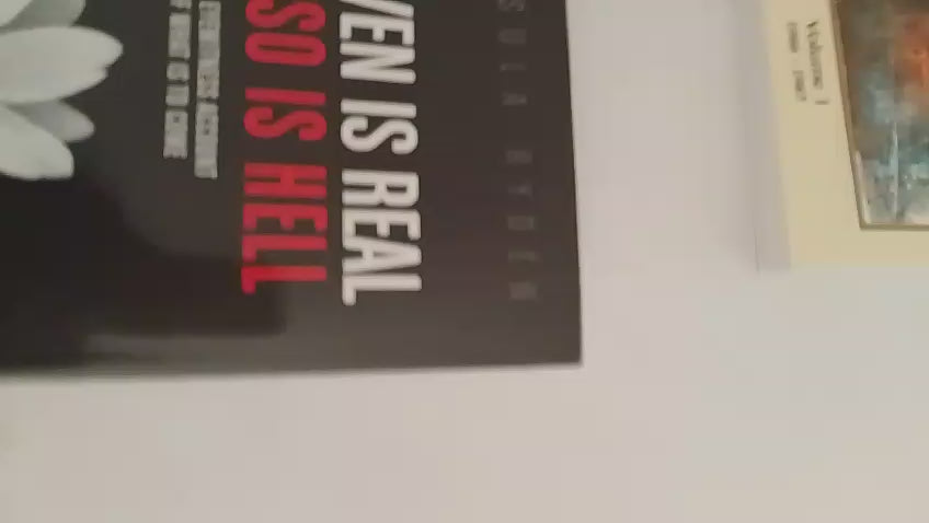 Heaven Is Real But So Is Hell: An Eyewitness Account of What Is to Come - Hardcopy Book by Vassula Rydén